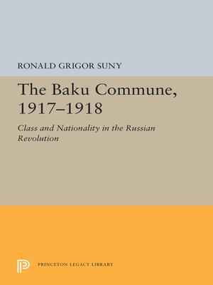 cover image of The Baku Commune, 1917-1918